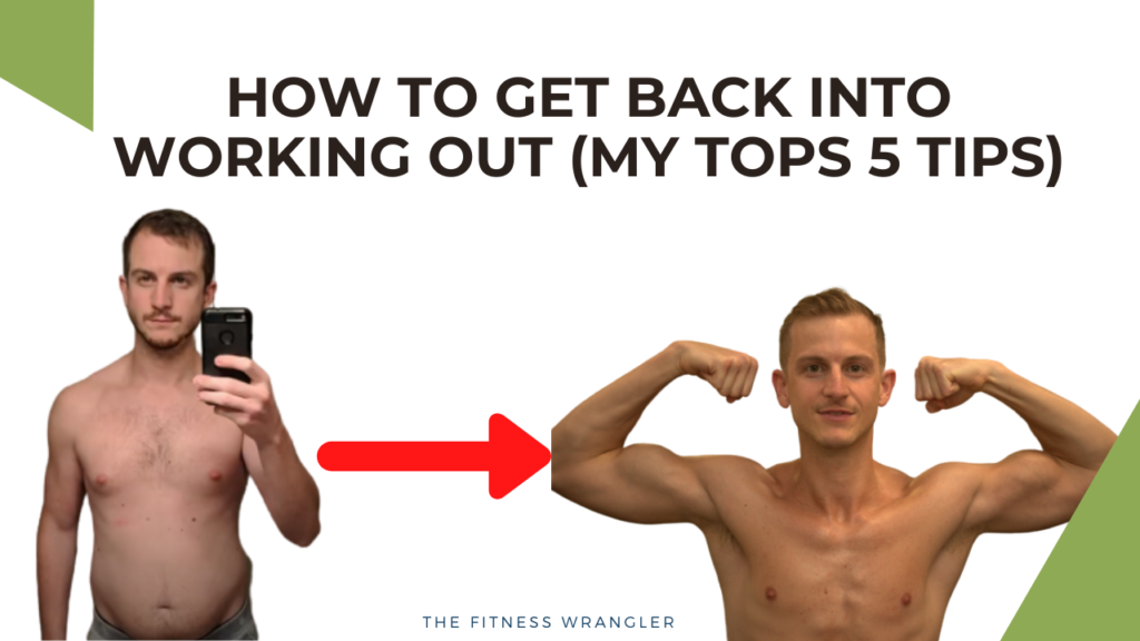 10 Tips to Get Back into Working Out